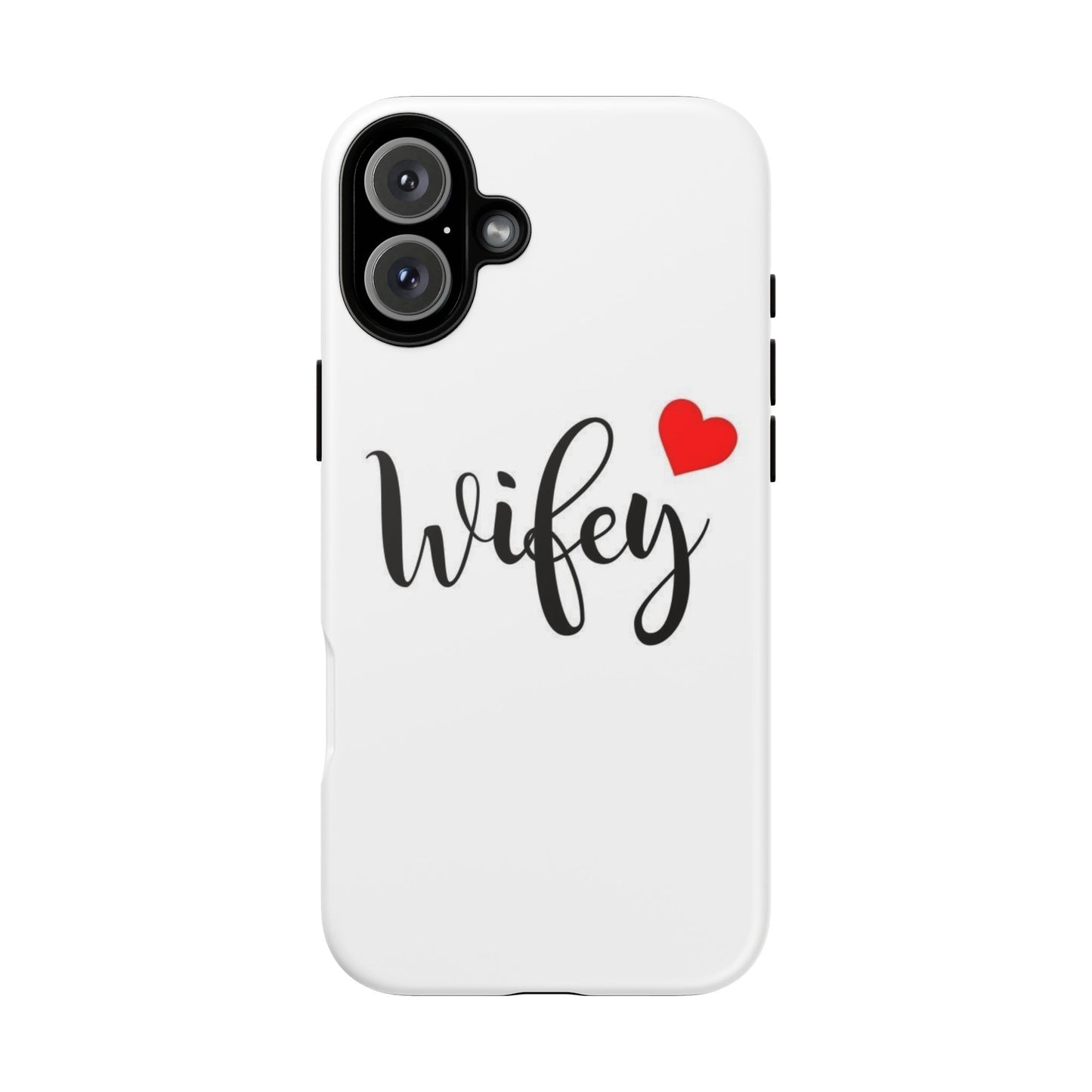 Wifey Tough Phone Case - Stylish & Durable Protection for Newlyweds