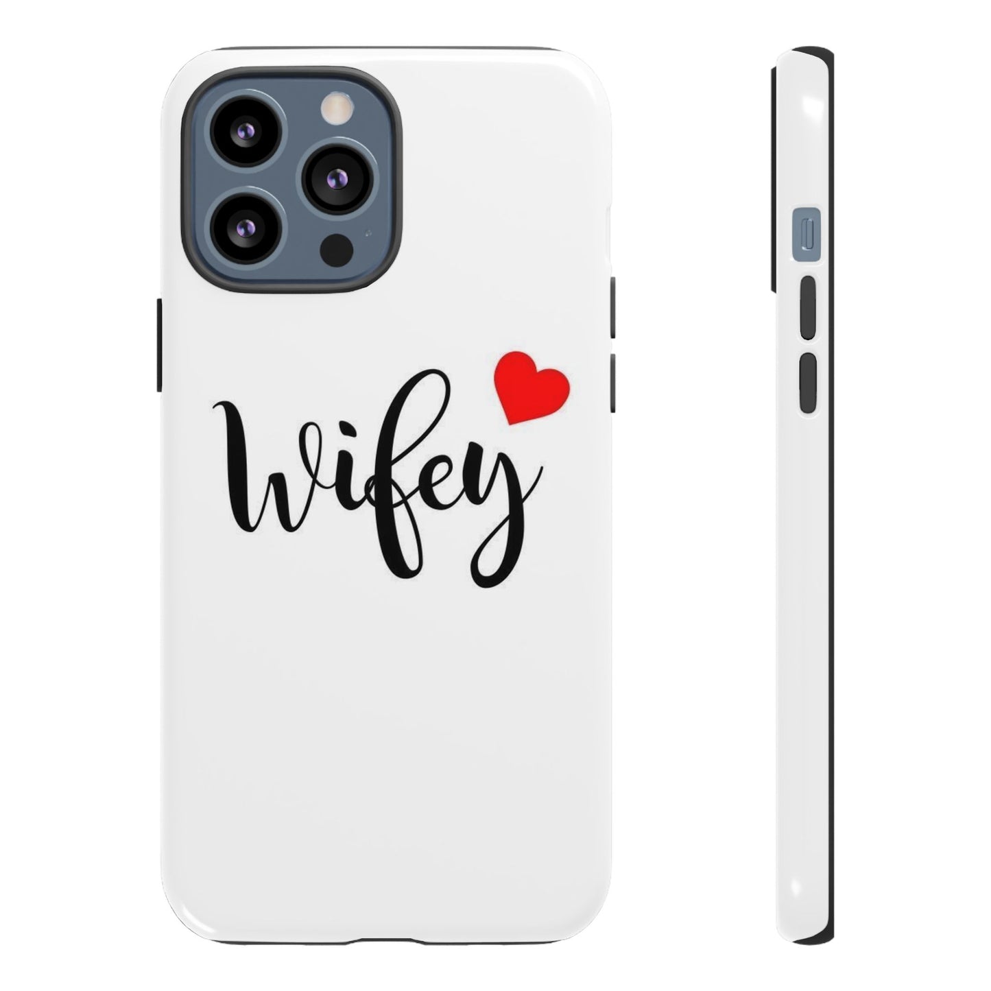 Wifey Tough Phone Case - Stylish & Durable Protection for Newlyweds