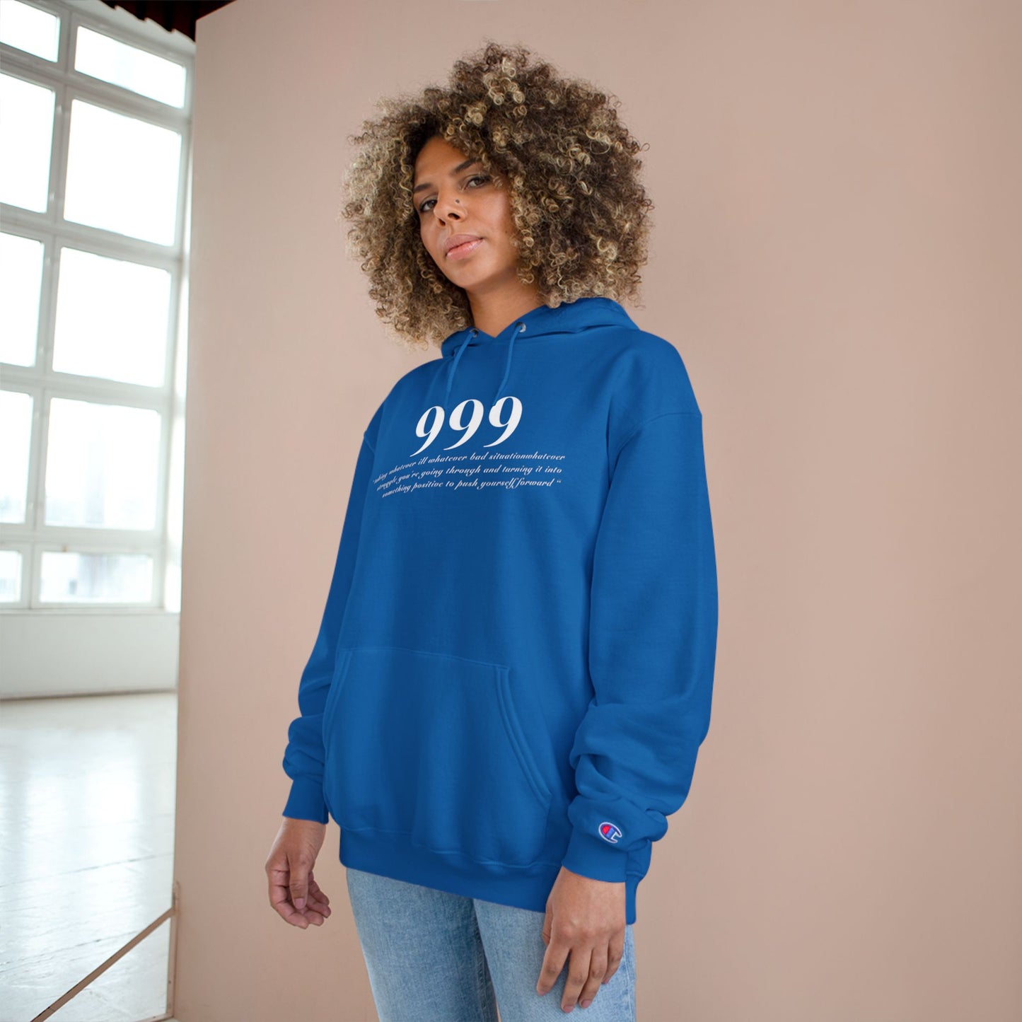 Inspirational Champion Hoodie - "999" & "See Good In All Things" Design