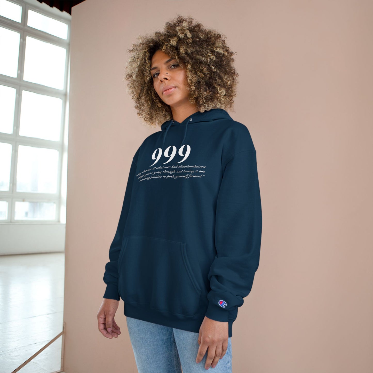 Inspirational Champion Hoodie - "999" & "See Good In All Things" Design