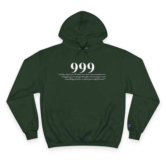 Inspirational Champion Hoodie - "999" & "See Good In All Things" Design