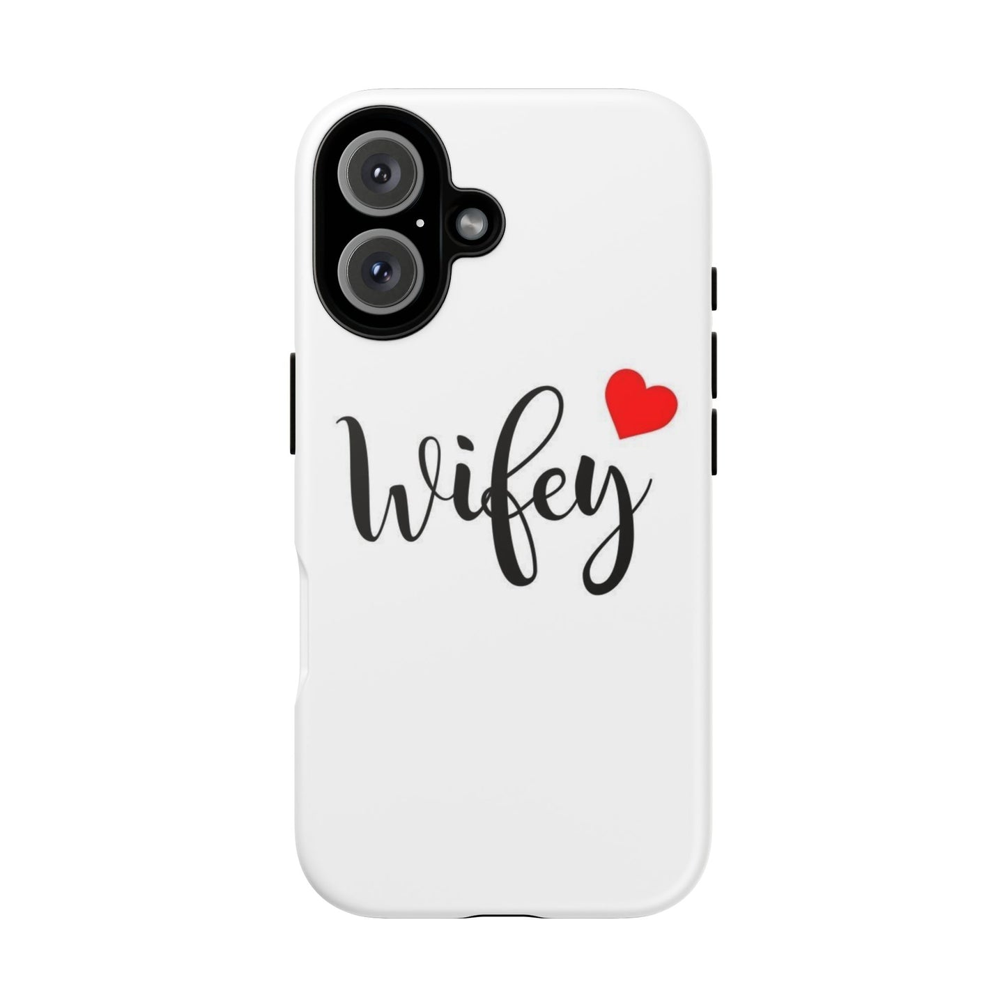 Wifey Tough Phone Case - Stylish & Durable Protection for Newlyweds