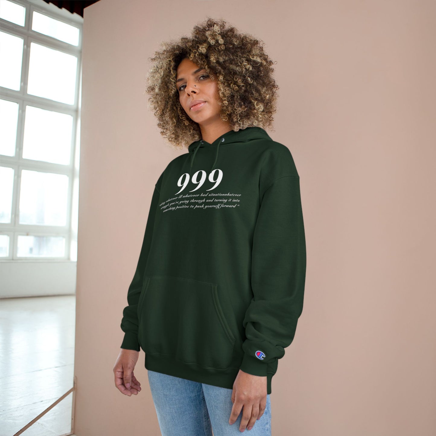 Inspirational Champion Hoodie - "999" & "See Good In All Things" Design