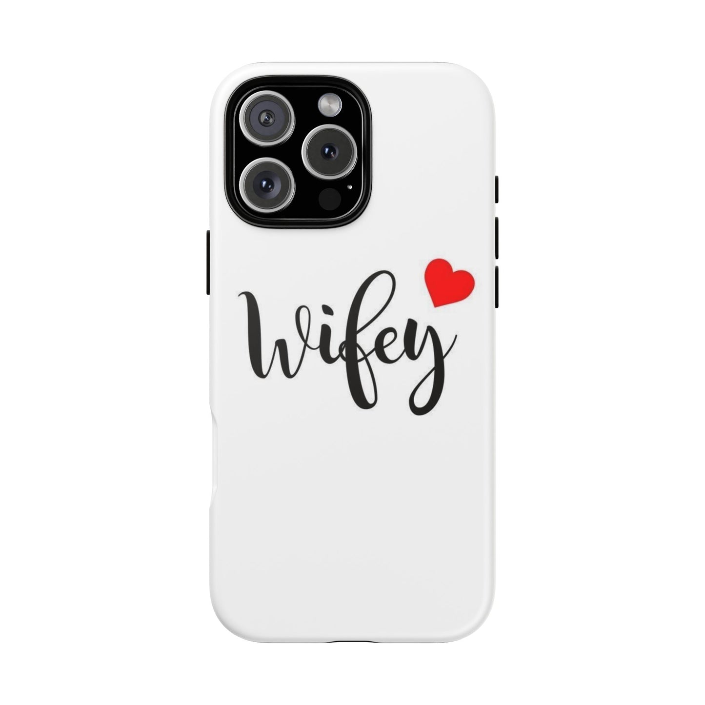 Wifey Tough Phone Case - Stylish & Durable Protection for Newlyweds