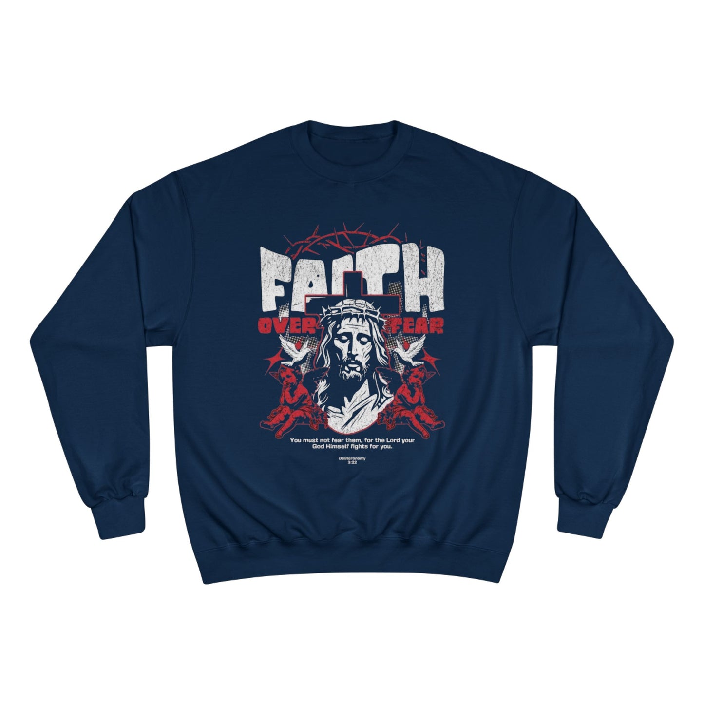 Faith Over Fear Champion Sweatshirt | Inspirational Christian Apparel