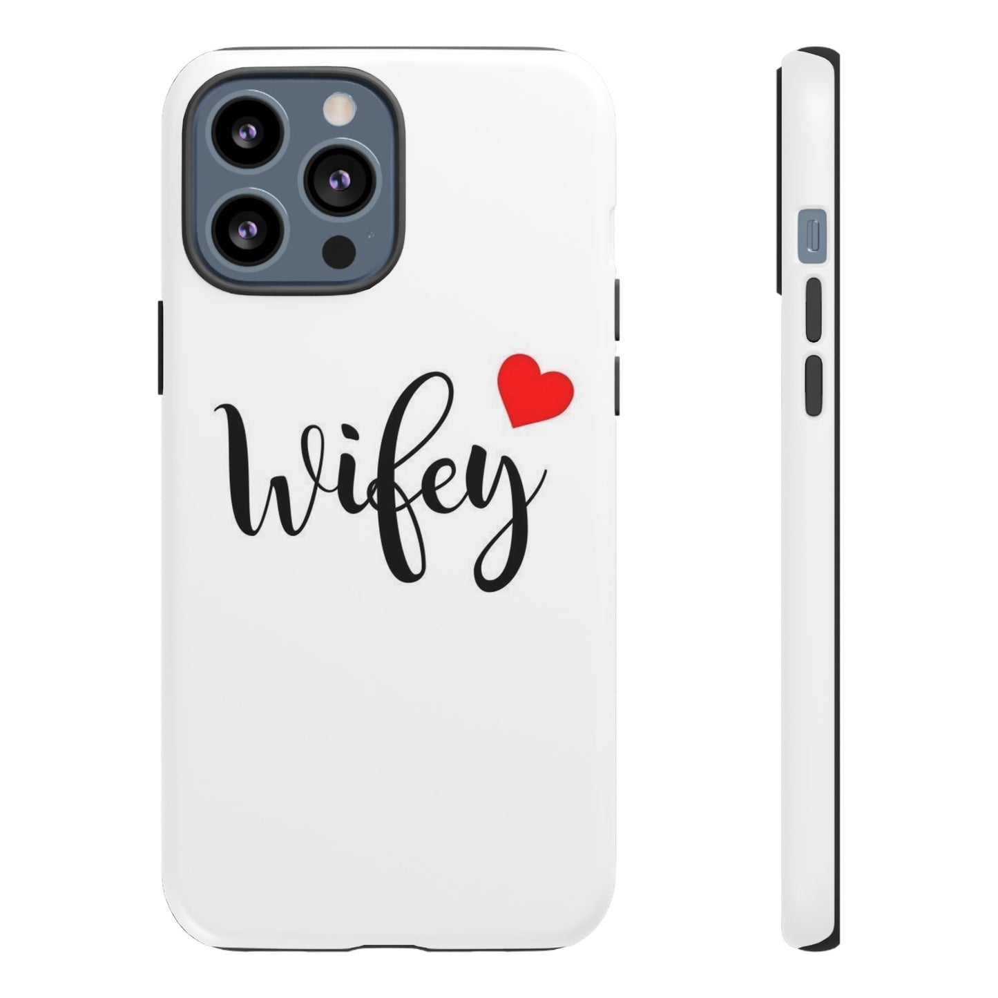 Wifey Tough Phone Case - Stylish & Durable Protection for Newlyweds