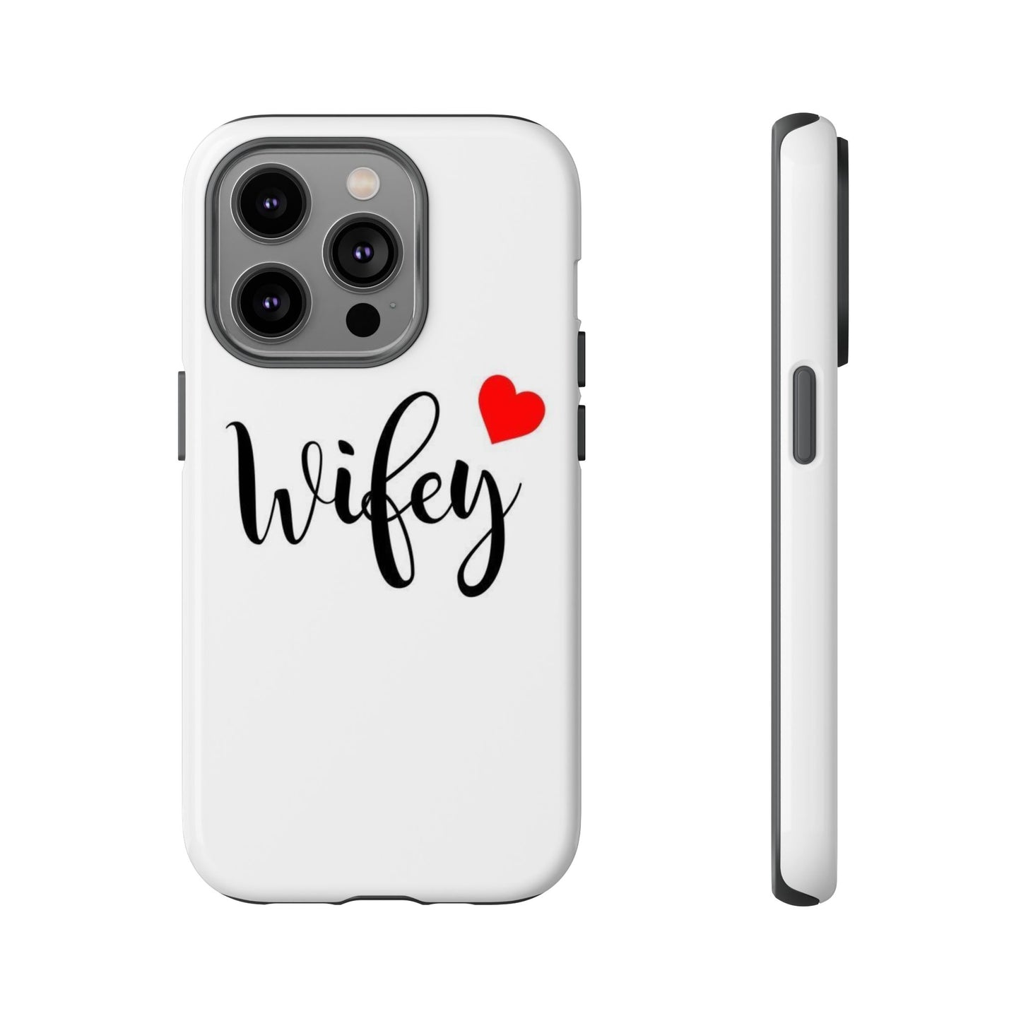 Wifey Tough Phone Case - Stylish & Durable Protection for Newlyweds