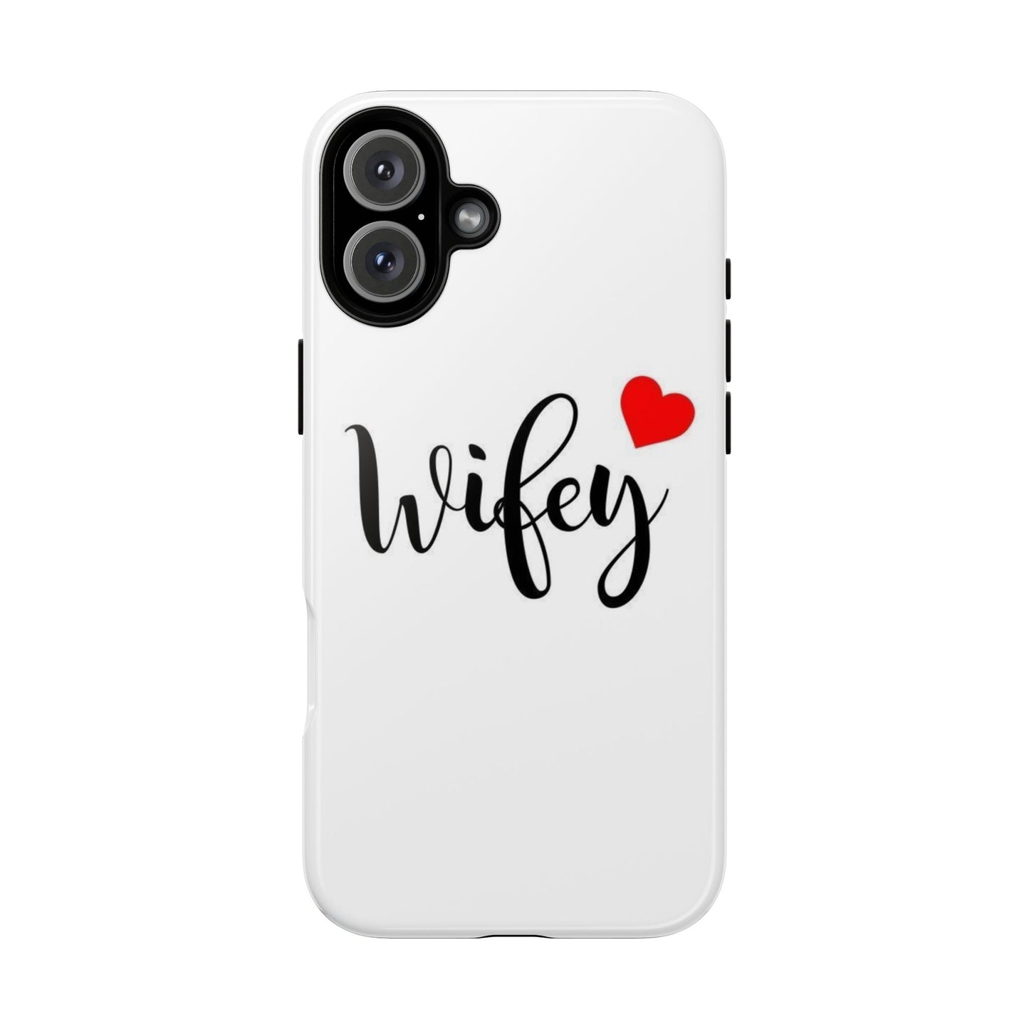 Wifey Tough Phone Case - Stylish & Durable Protection for Newlyweds