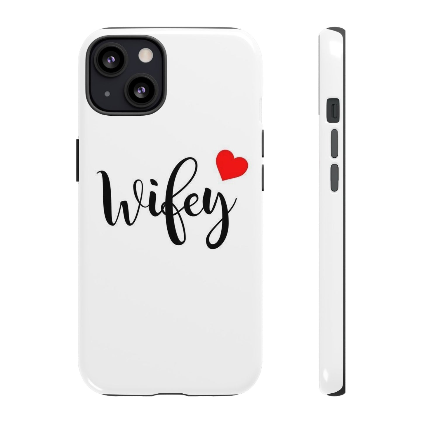 Wifey Tough Phone Case - Stylish & Durable Protection for Newlyweds